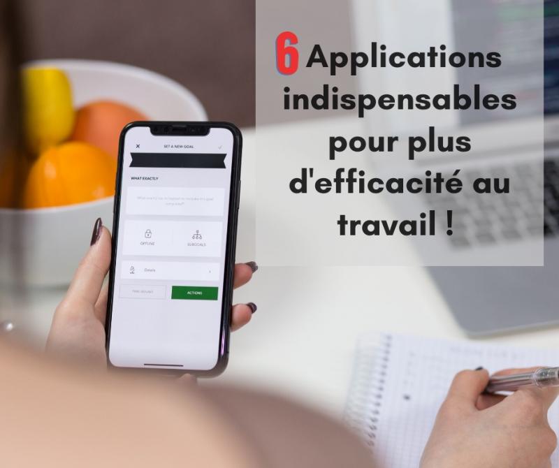 6 applications indispensables pour les Assistantes de direction et Office Managers !