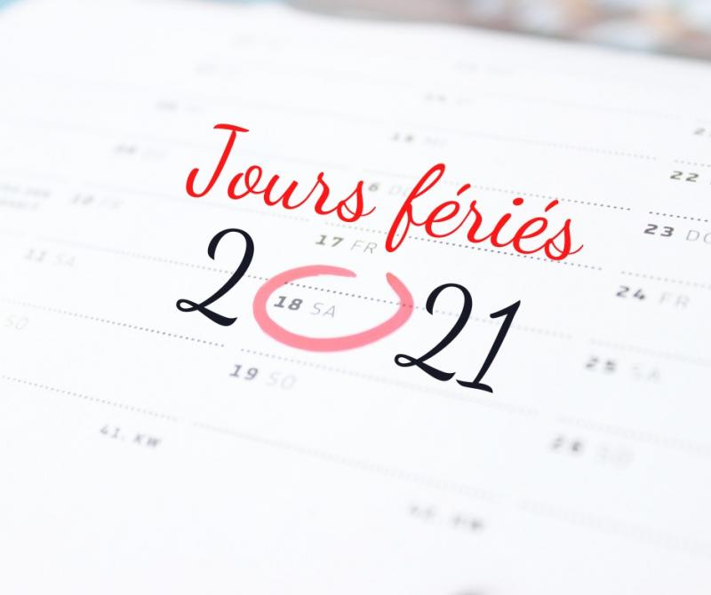 Les jours fériés en 2021 !