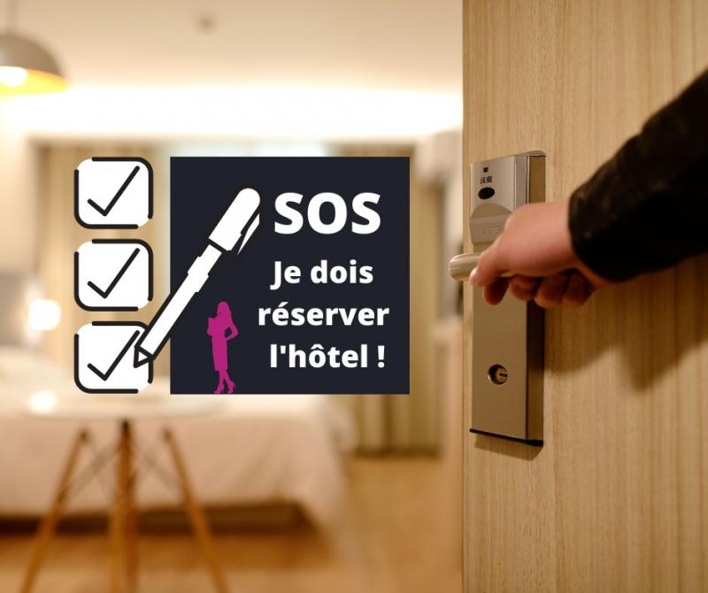 La check-list réservation d'hôtel pour votre directeur 