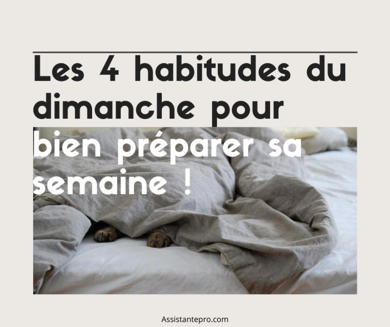 4 habitudes du dimanche pour bien préparer sa semaine !