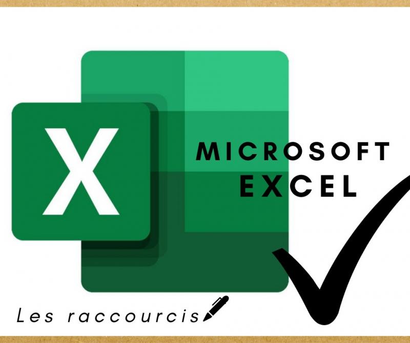 Raccourcis Excel : les MUST KNOW !